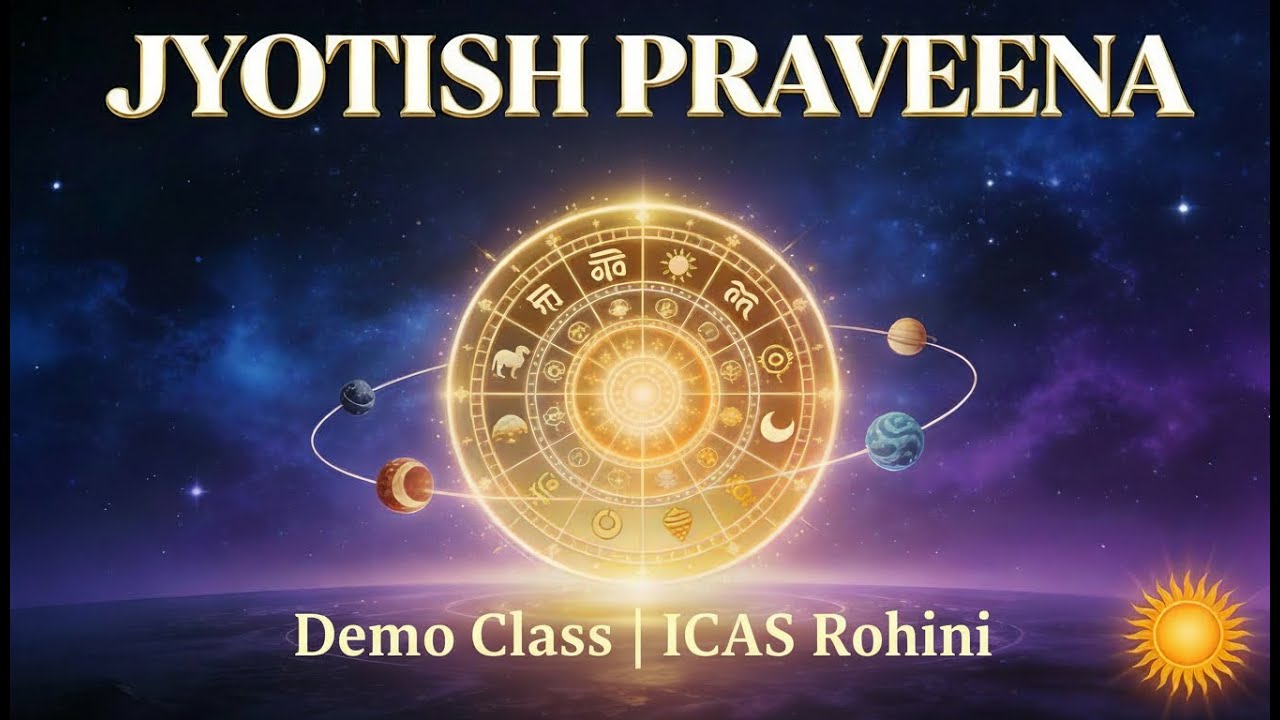 ICAS Jyotish Praveena (Introduction to Navagrahas) - Bhavna Jain