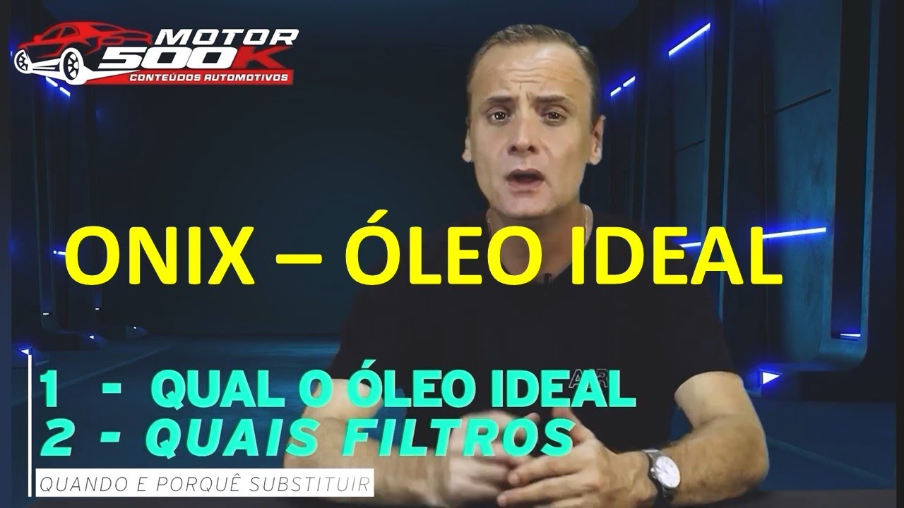 Onix e Novo Onix (TODOS)  5w30 ou 0w20   Troca Óleo e Filtros Completa