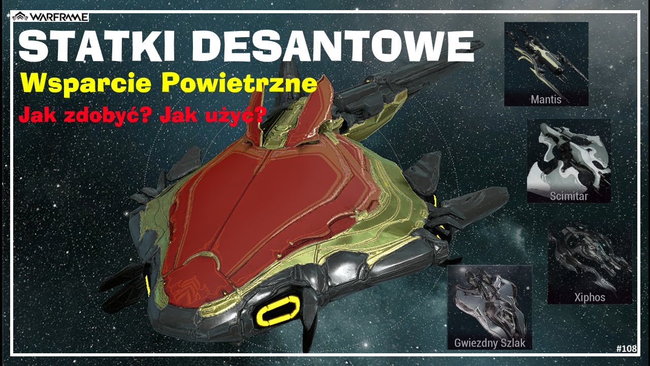 Warframe #108. Statki desantowe oraz wsparcie powietrzne. Jak zdobyć, jak używać!