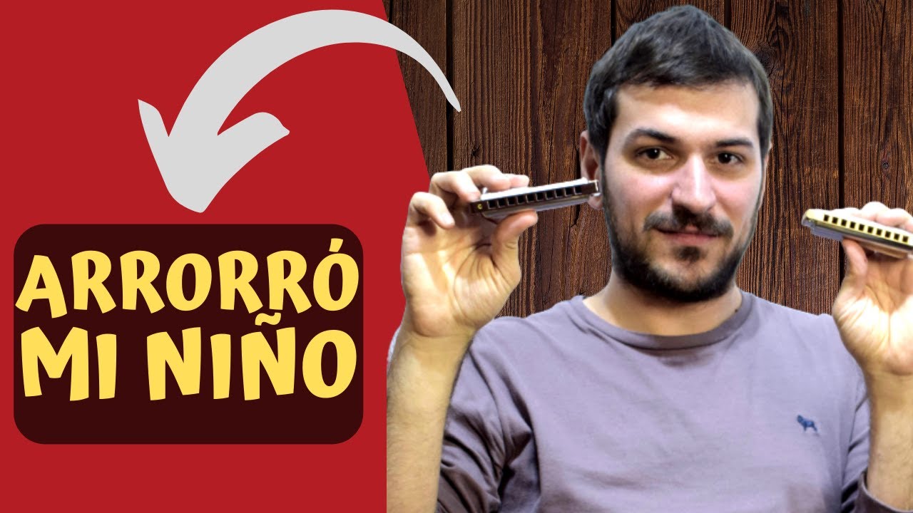 ARRORRO MI NIÑO EN ARMONICA