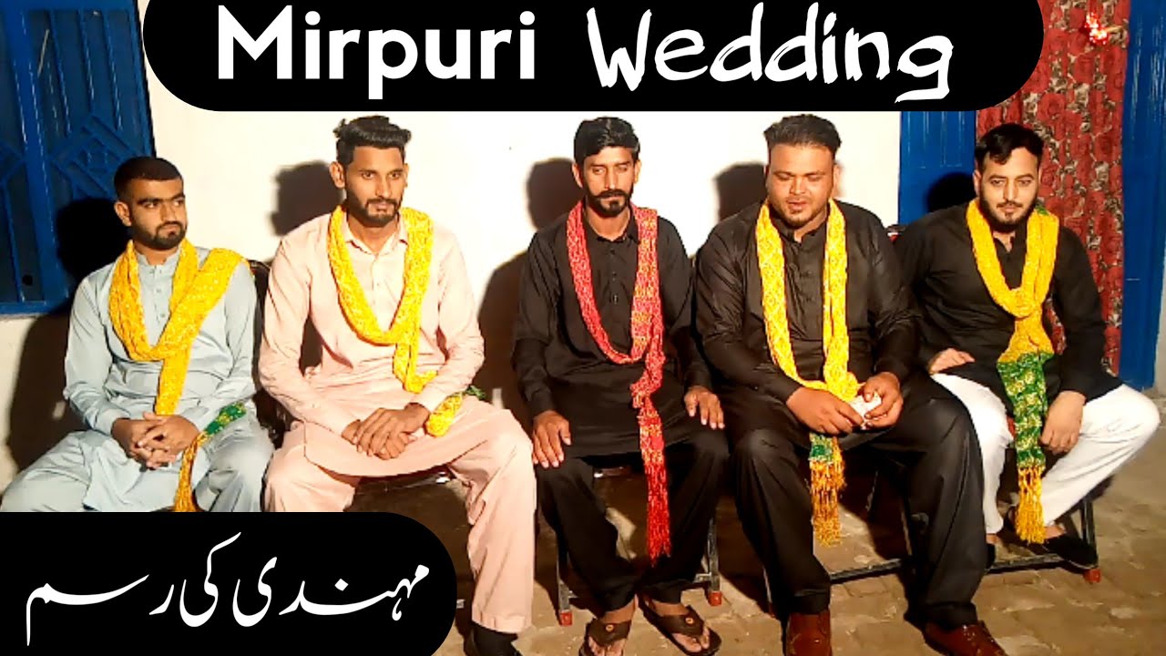 Mehndi Ceremony - Mirpuri Traditional Wedding highlights 2021