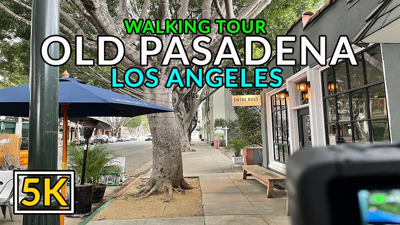 Old Pasadena | Los Angeles Walking Tour 【5K】