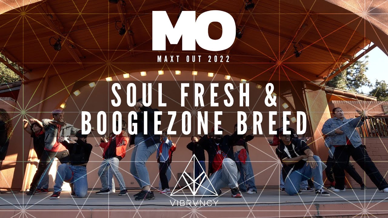 Soul Fresh & Boogiezone Breed | Maxt Out 2022 [@VIBRVNCY Front Row 4K]