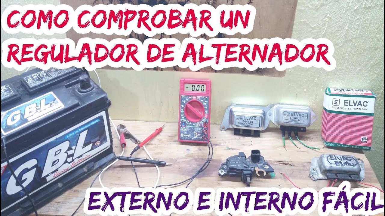 C&oacute;mo comprobar reguladores Externos e Internos muy f&aacute;cil!