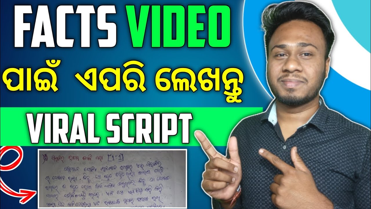 VIiral Script For Fact Videos ( In Odia) @technotefacts