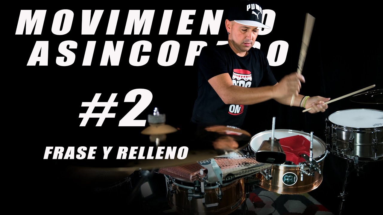Clase de Timbales - Movimiento Asincopado # 2 - Recurso y Relleno