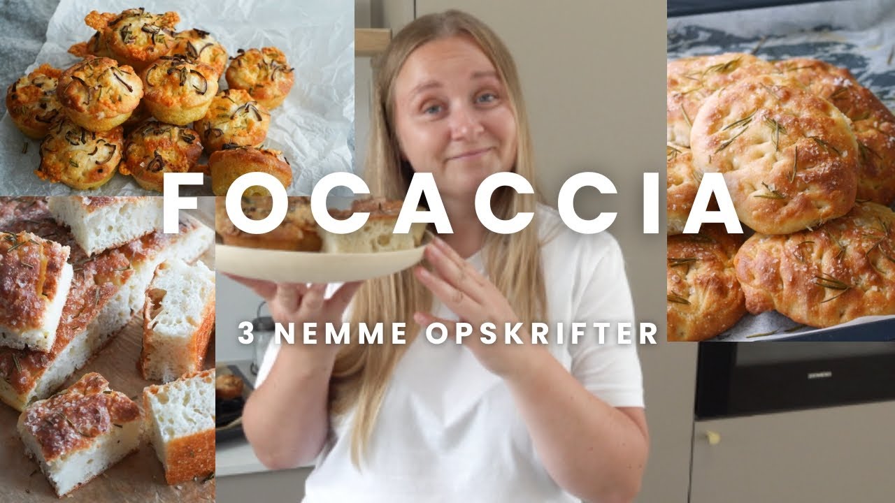 3 slags focaccia - sandwichbrød, muffins og klassisk focaccia