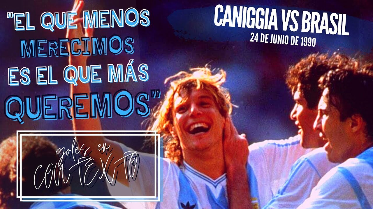 Goles en contexto - Caniggia vs Brasil (1990)