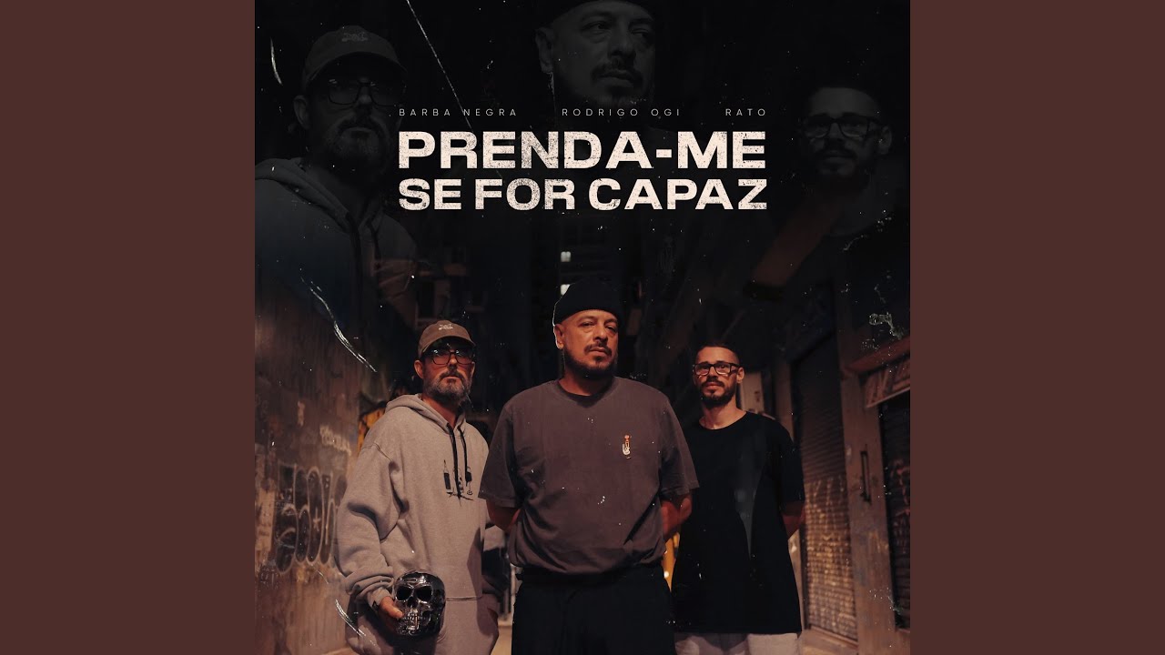 PRENDA-ME SE FOR CAPAZ