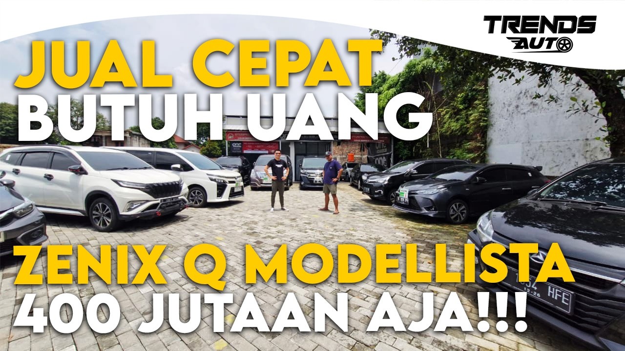 ZENIX Q HYBRID MODELLISTA CASH 400 JUTAAN, KREDITNYA TANPA DP!!! FORTUNER DIESEL CUMA 250 JUTAAN AJA