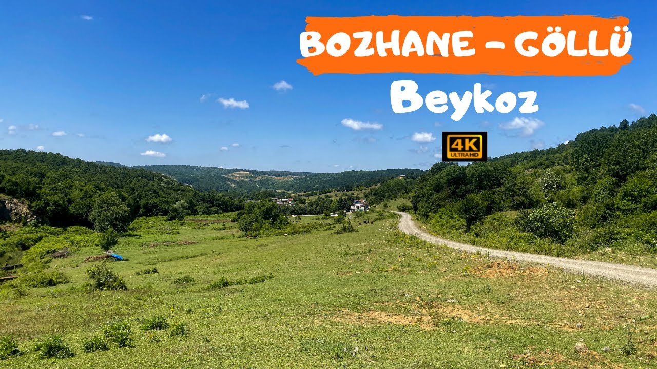 BOZHANE KÖYÜ Kamp Alanı ve Piknik I GÖLLÜ KÖYÜ (Beykoz Köyleri Gezisi)