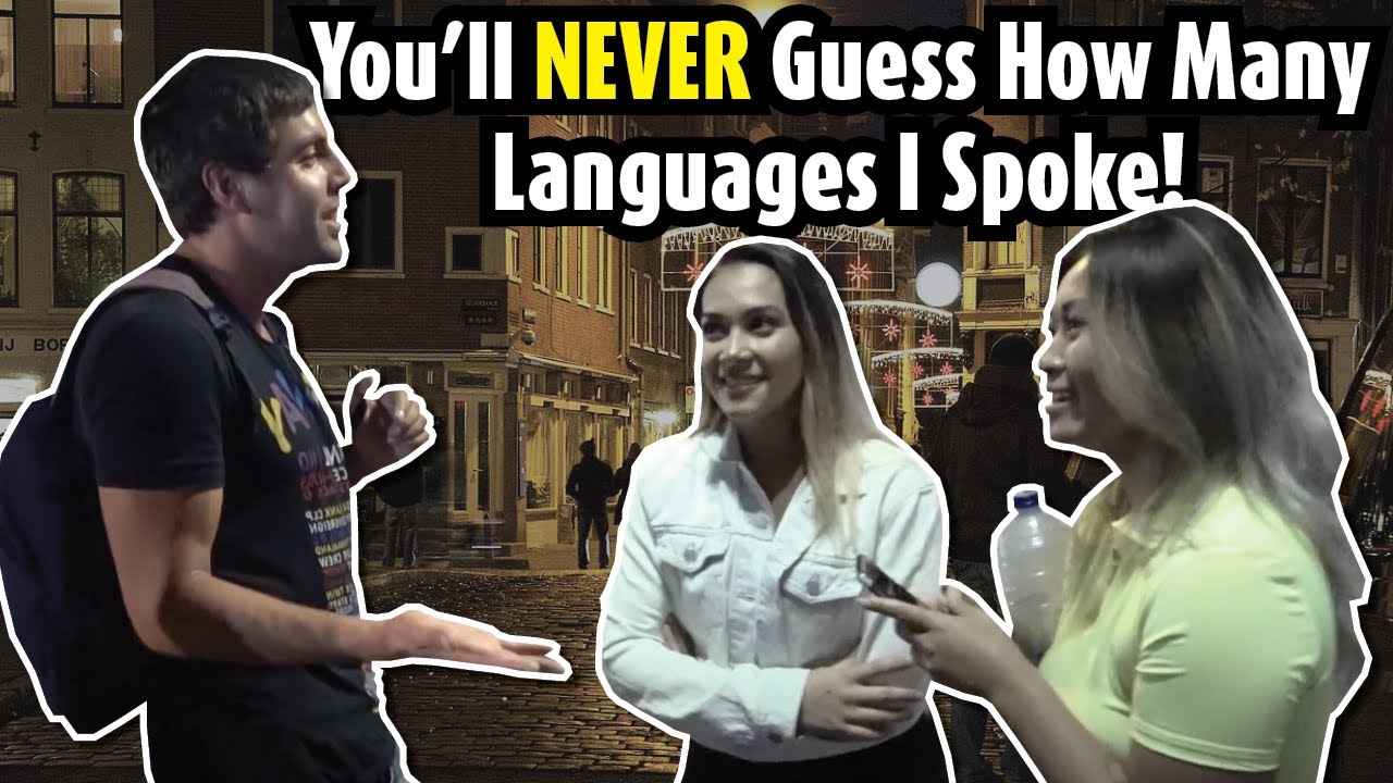 You will never guess how many languages I spoke on a night out