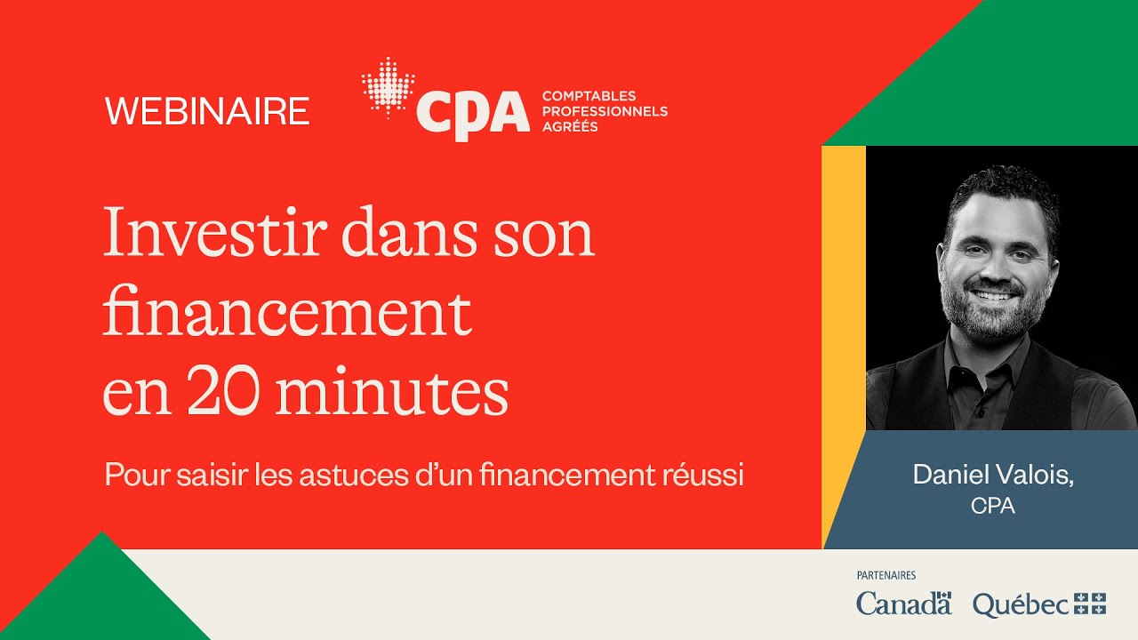 Webinaire CPA | Investir dans son financement en 20 minutes