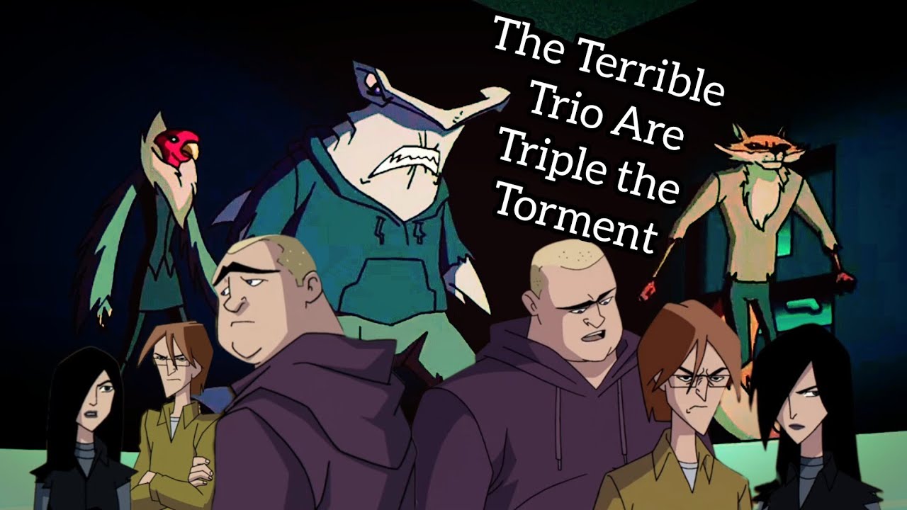 The Terrible Trio Are Triple the Torment