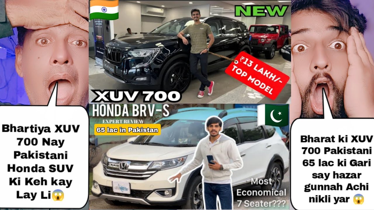 Indian XUV 700 13 Lac Ruppee Review Vs Pakistani Honda BRV 65 Lac Ruppee Review | Pakistani Reacts