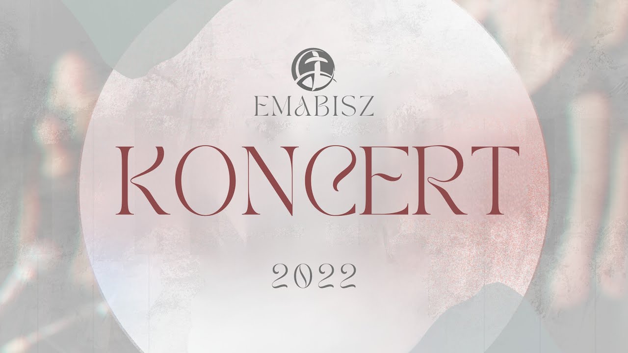 EMABISZ Koncert 2022