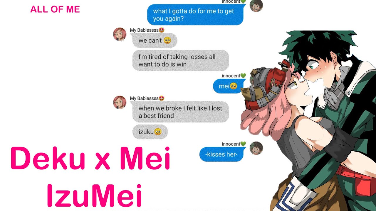 Deku Cheated on Mei || MHA/BNHA (not) lyric prank || Deku Tries to make it up || Deku x Mei