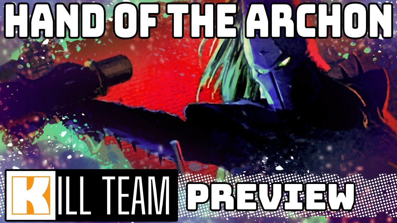 Kill Team Preview | Hand Of The Archon