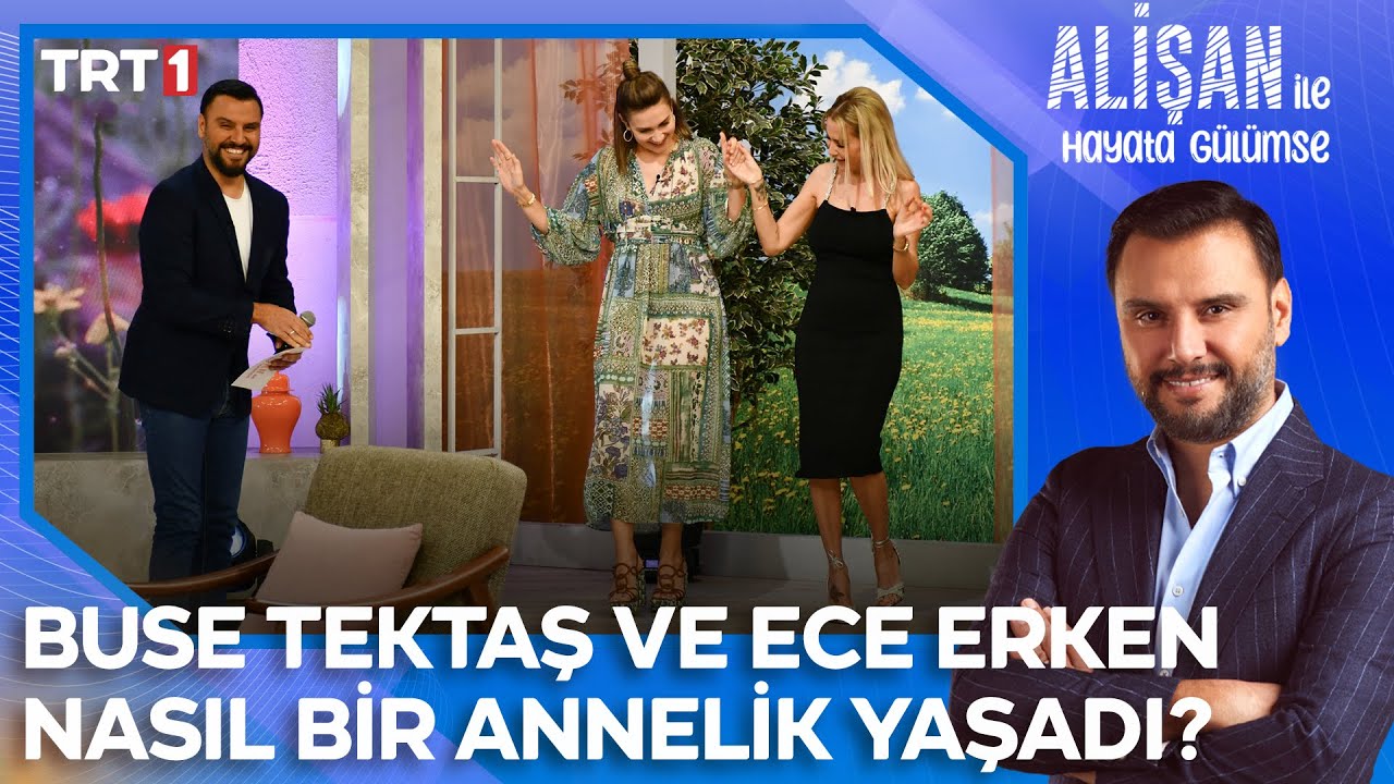 Buse Tektaş ve Ece Erken nasıl bir doğum süreci geçirdiler? | @AlisanileHayataGulumseTRT