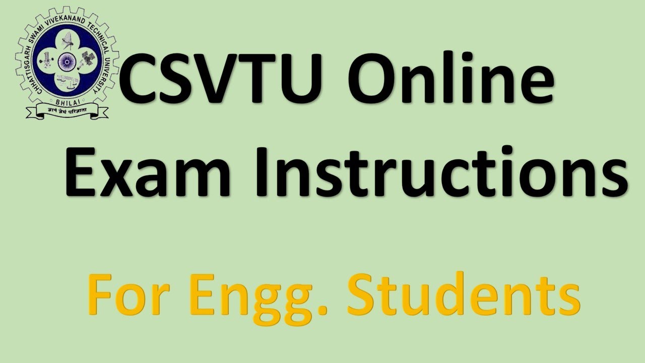 CSVTU Online Exam Instruction for Engineering Students