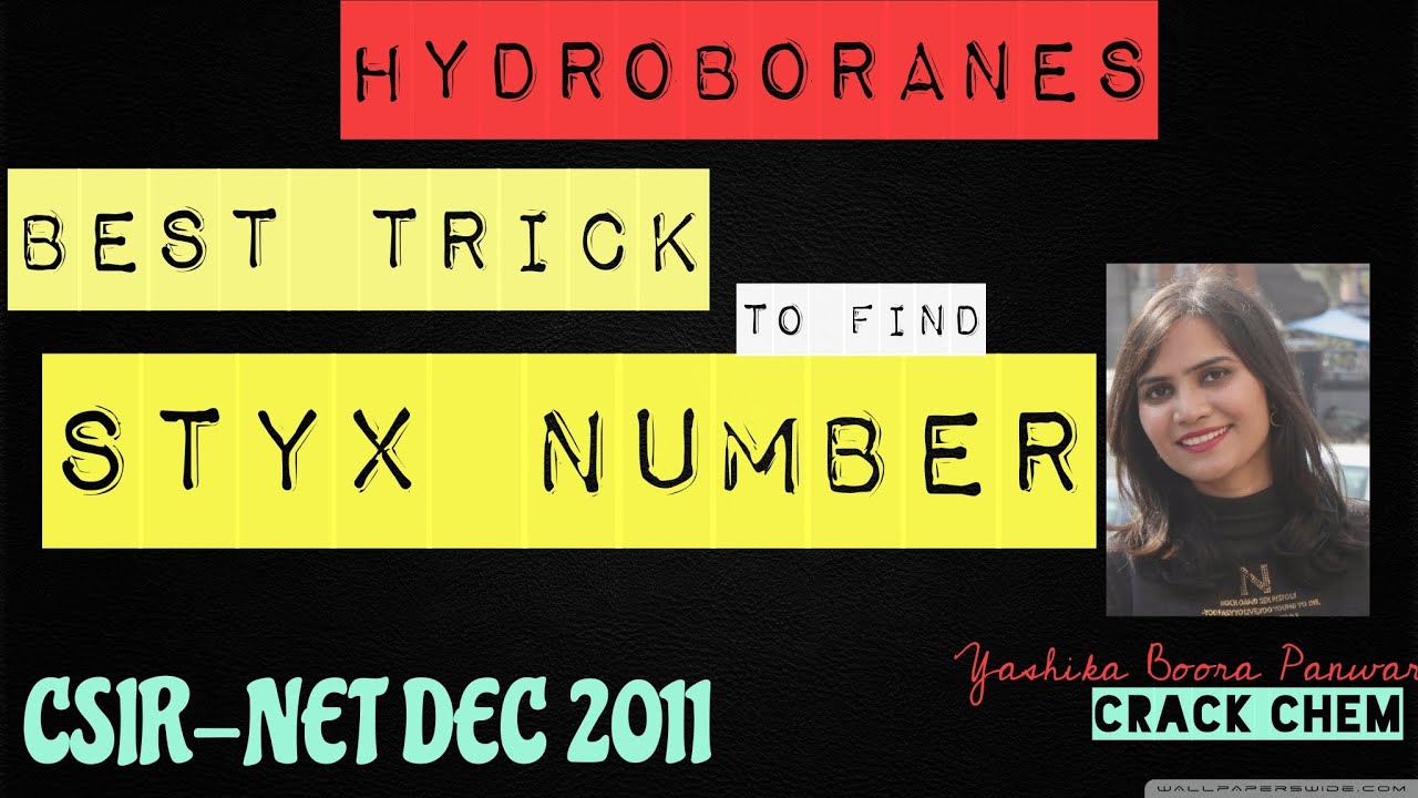 STYX Number of boranes | BEST TRICK|  styx number of boranes  |  Yashika Boora Panwar | crack chem