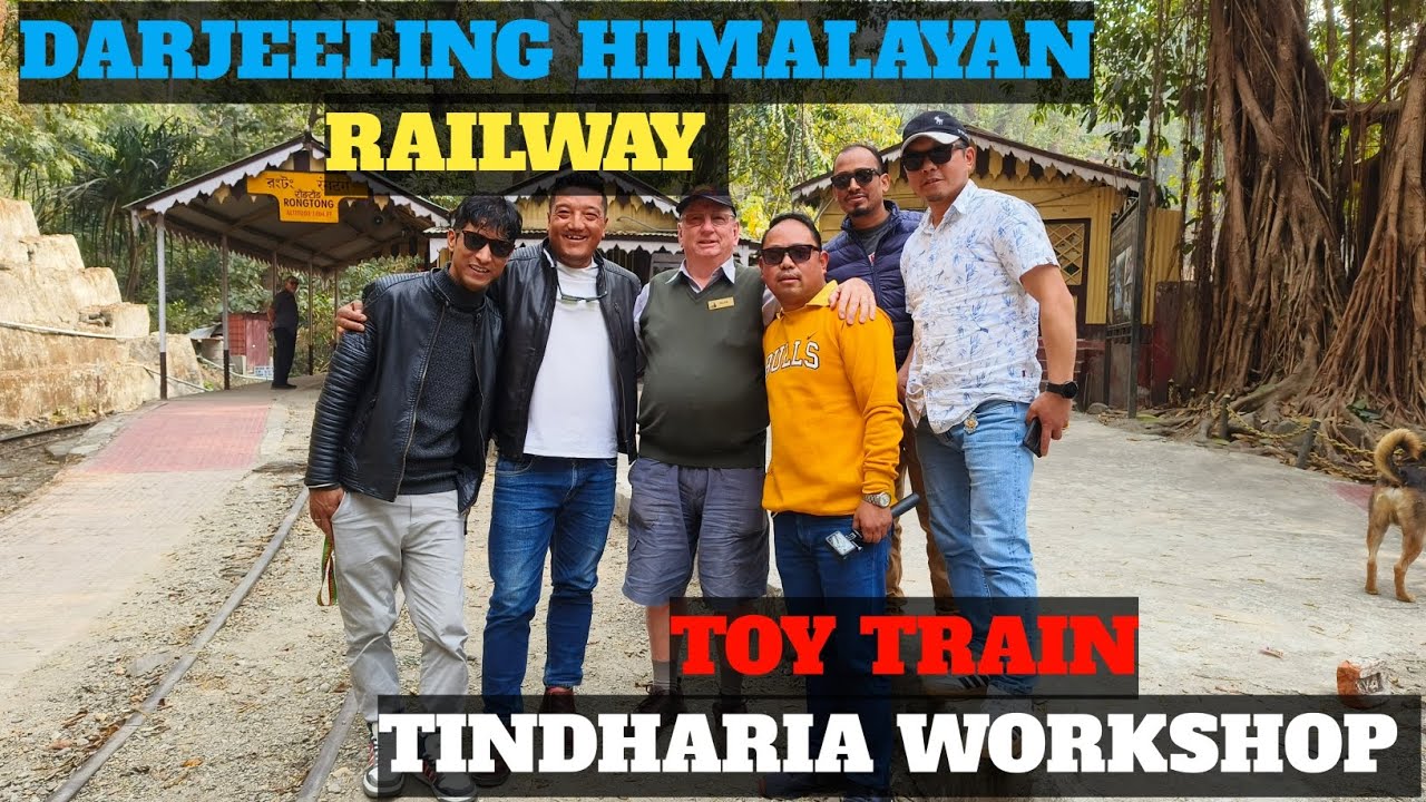 DARJEELING HIMALAYAN RAILWAY | TOY TRAIN | TINDHARIA WORKSHOP |