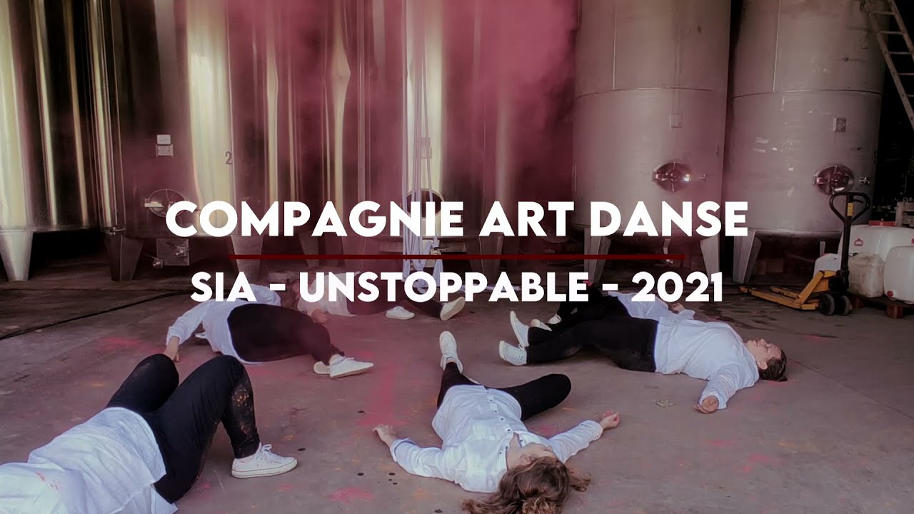 Compagnie Art Danse - Sia -  Unstoppable (version 2021)