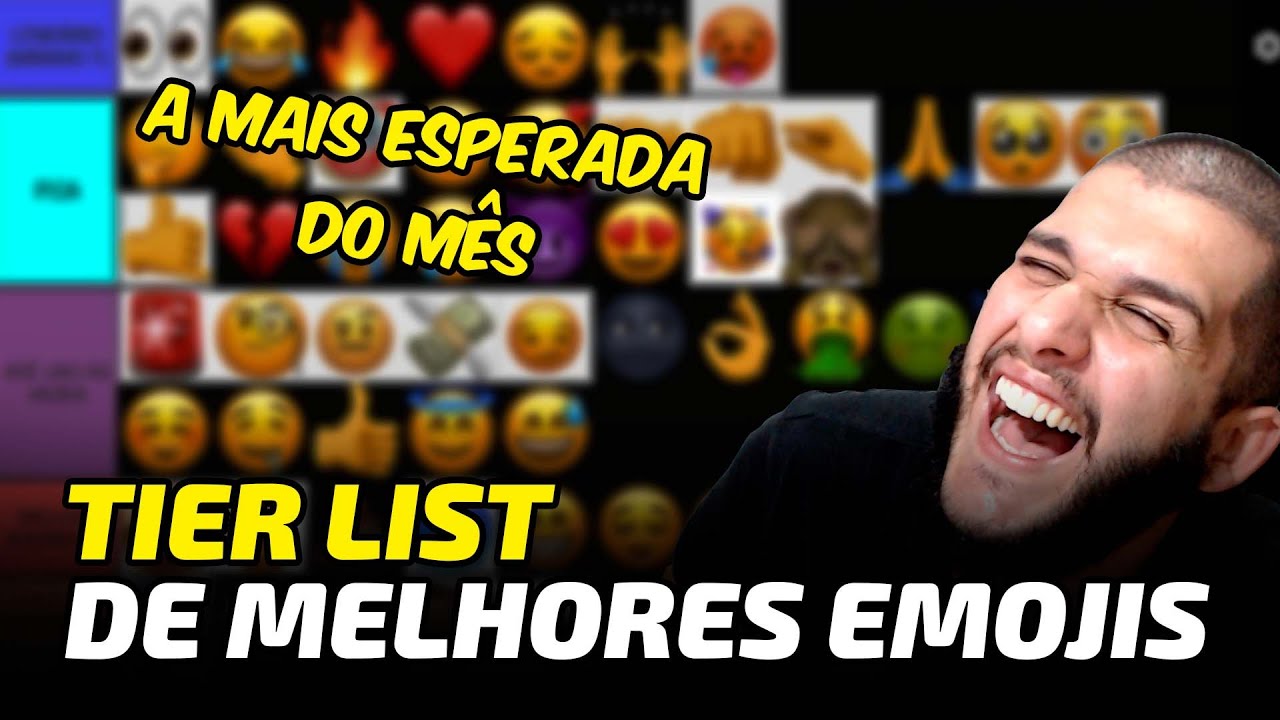 TIER LIST DE MELHORES EMOJIS | A MAIS ESPERADA DO MÊS