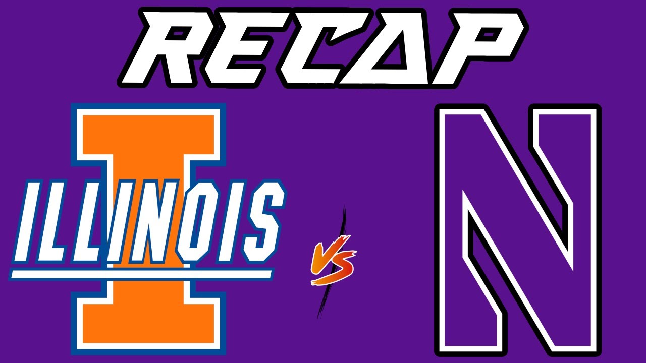 NORTHWESTERN RECAP | Chillinois Basketball