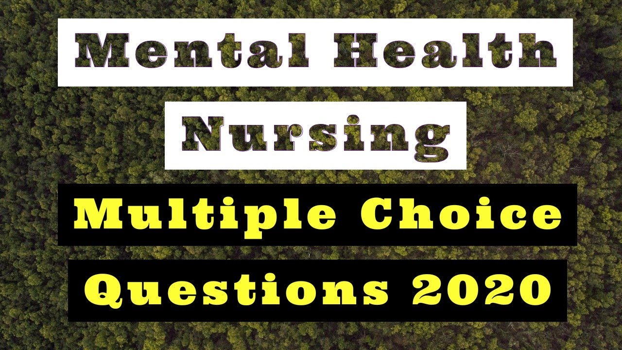 Mental Health Nursing Multiple Choice Questions and Answers Part 1