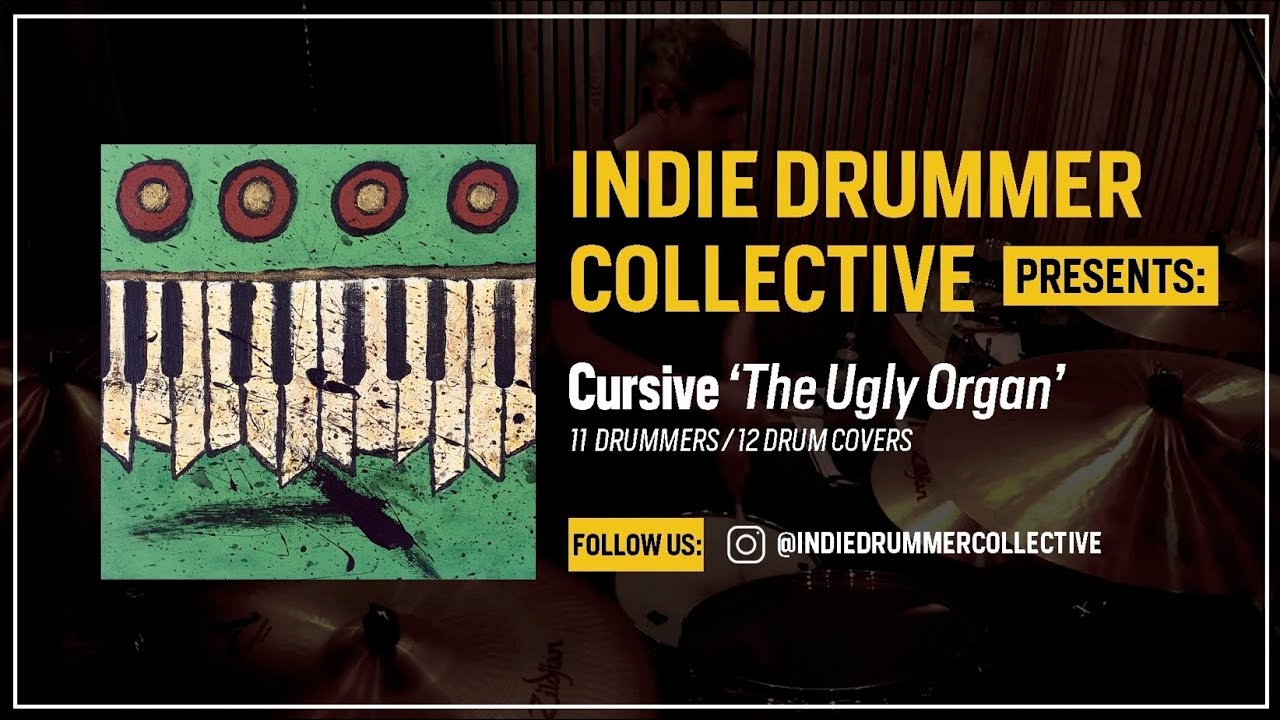 Indie Drummer Collective presents Cursive 'The Ugly Organ' in its entirety