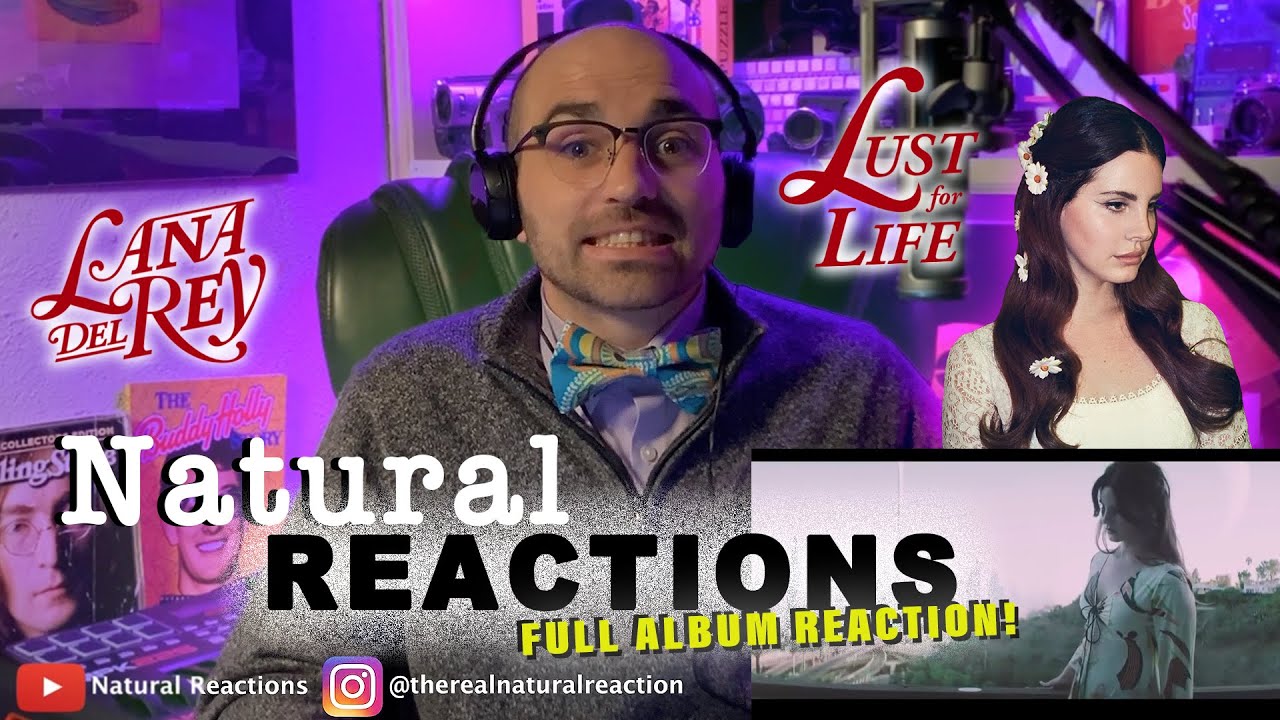 Lana Del Rey - Lust For Life FULL ALBUM REACTION