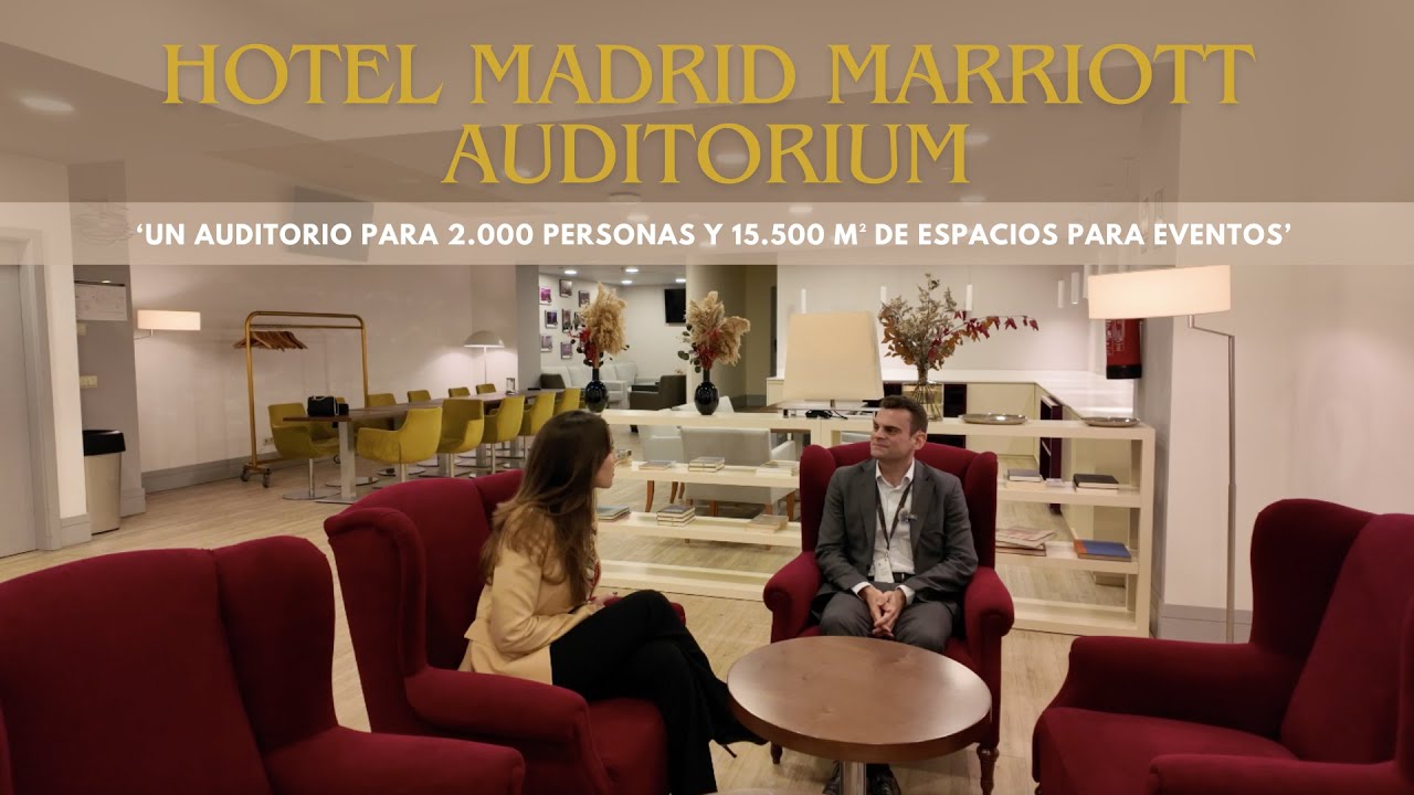 El GIGANTE de los Eventos en Madrid 🏨 Madrid Marriott Auditorium