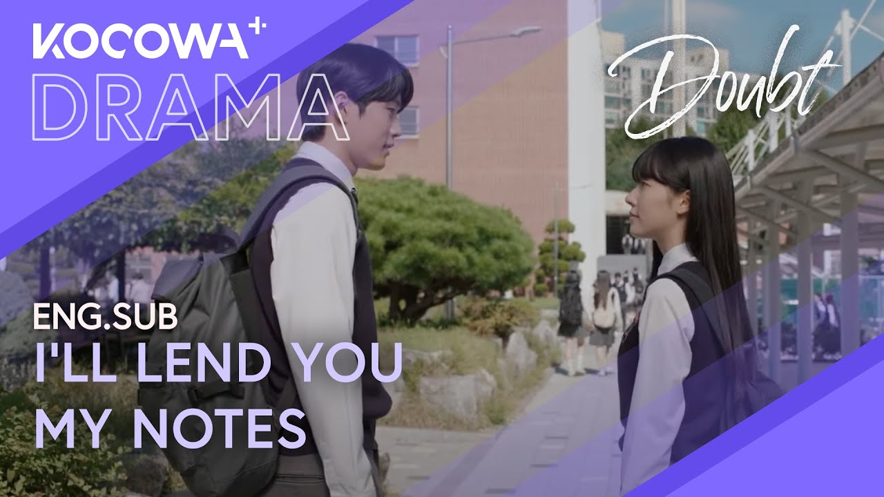 Chae Won Bin Returns to School... Is Her Classmate Flirting? 😳❤️ | Doubt EP08 | KOCOWA+