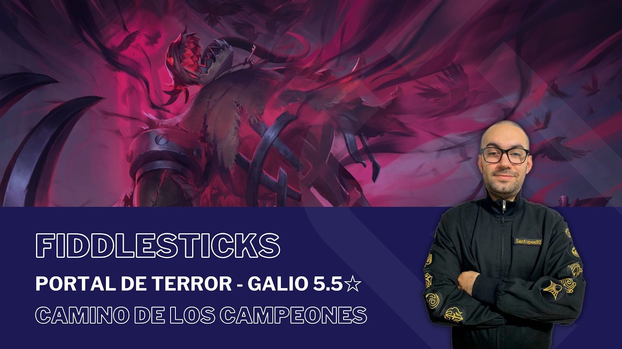 Portal de Terror - Galio 5.5☆ con FIDDLESTICKS / #PathOfChampions - #LegendsOfRuneterra