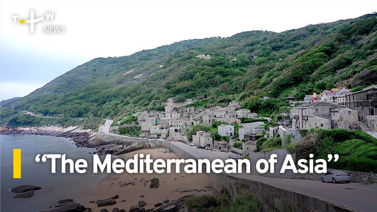 'The Mediterranean of Asia': Matsu, Part 3 | TaiwanPlus News
