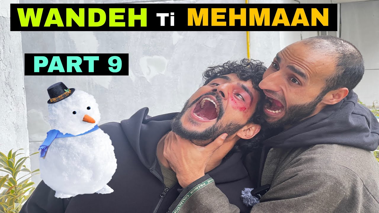 Wandeh Ti Mehmaan Part 9 Kashmiri Funny Drama