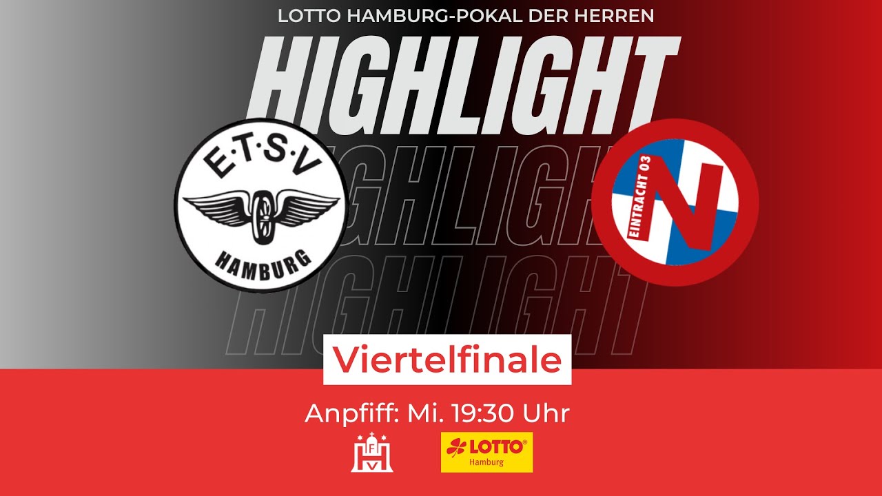 LOTTO Hamburg-Pokal Viertelfinale der Herren | ETSV - Eintracht Norderstedt