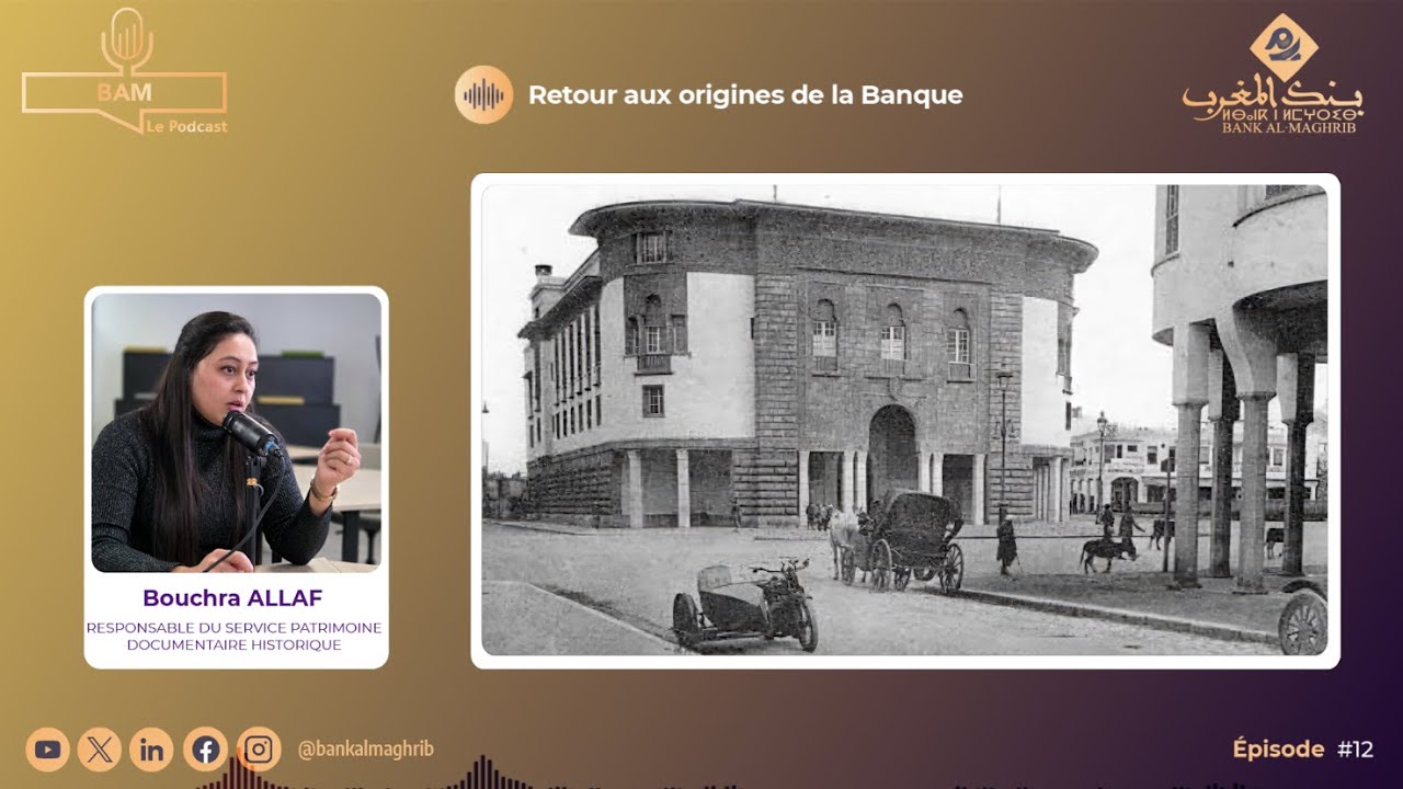 #BAM le Podcast : Retour aux origines de la Banque