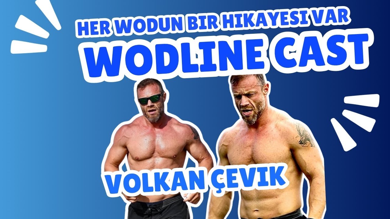 50+ Yaşında CrossFit Games&rsquo;e Giden T&uuml;rk Atlet: Volkan &Ccedil;evik | WODcast Canlı Yayın