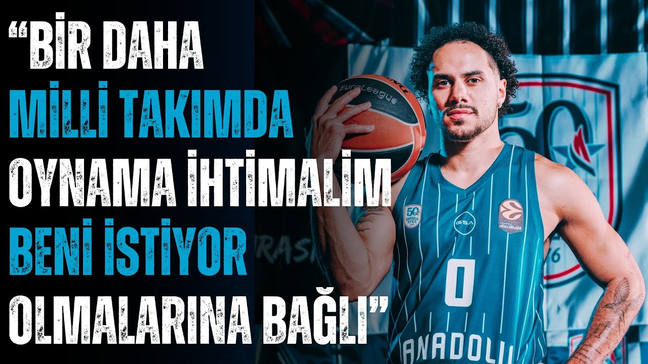 “BU ÜLKEYİ ÇOK SEVİYORUM, DESTEKLER BURAYI EVİM GİBİ GÖRMEMİ SAĞLADI” | Shane Larkin Özel Röportajı