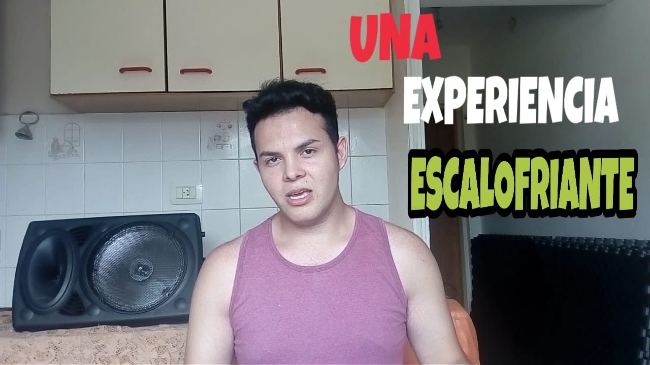 MIS EXPERIENCIAS PARANORMALES - REAL (#StoryTime)// Emanuel Castillo