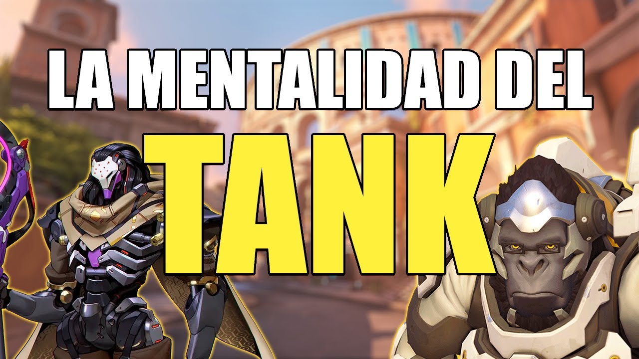 GUIA TANK OVERWATCH 2: AHORA EST&Aacute;S SOLO 🦍 | Ivajpro