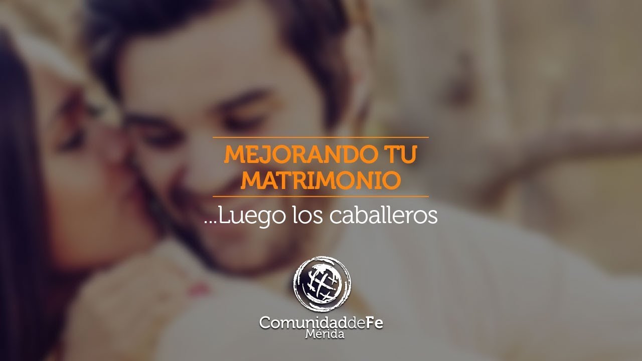 Luego los caballeros