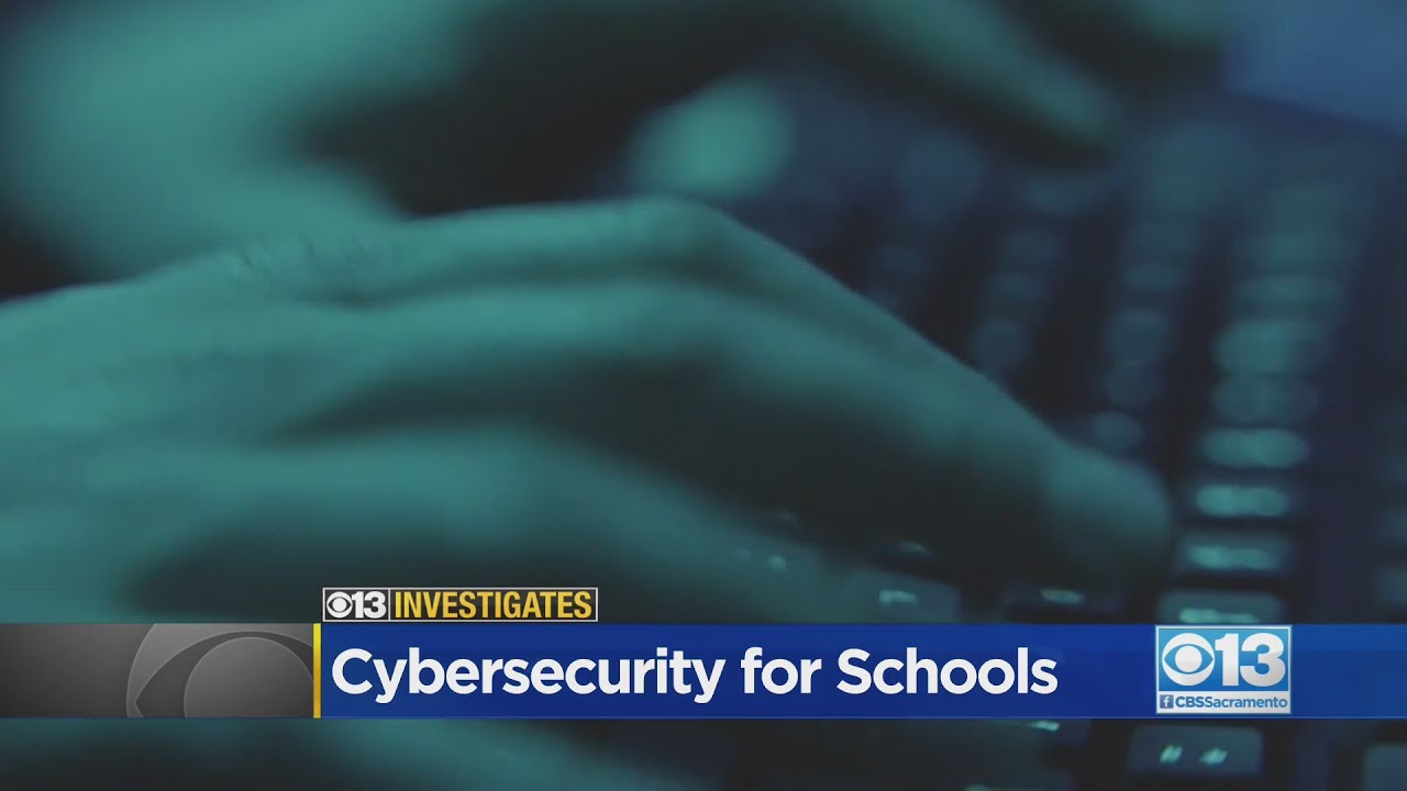 CBS13 Investigates: Cybersecurity For Schools