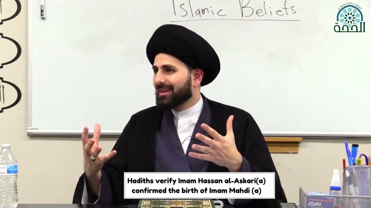 Hadiths verify Imam Hassan al-Askari (a) confirmed the birth of Imam Mahdi (a).