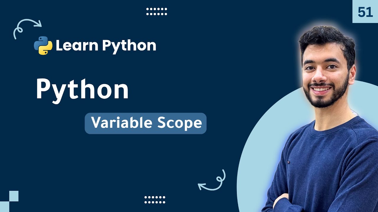 Python Function Variable Scope #51 | كورس تعلم لغه بايثون