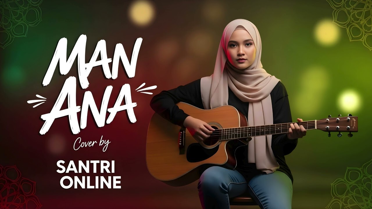Man Ana | Cover Regga Religi Islam