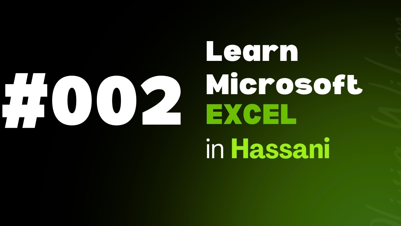 #002 | MS Excel Built on Top of XML | Learn Excel in Hassani