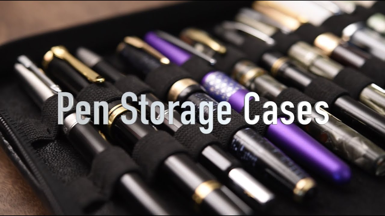 Fountain Pen Cases and Storage